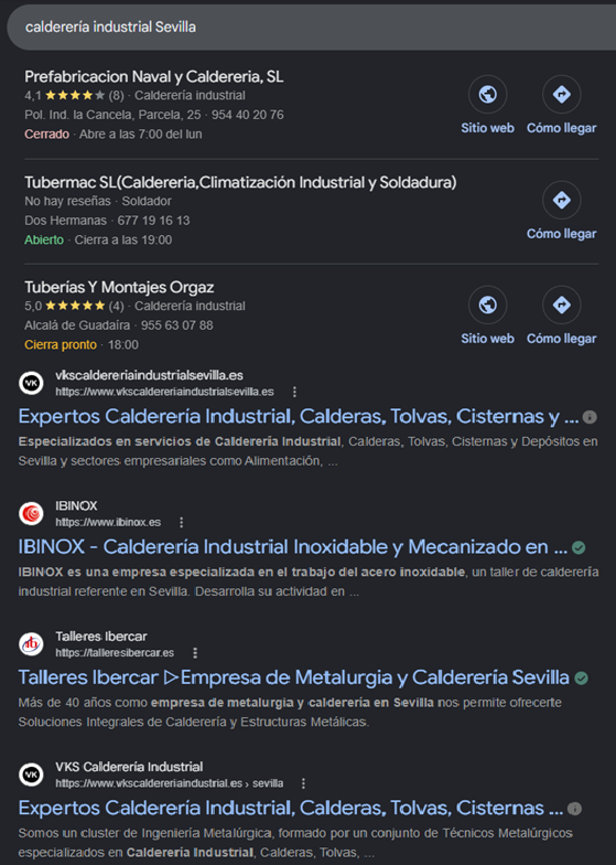 Primera p&aacute;gina de Google para calderer&iacute;a industrial Sevilla: tres fichas de mapa arriba y despu&eacute;s los resultados, todos con el oficio escrito en el t&iacute;tulo